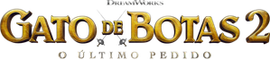 Gato de Botas 2: O Último Pedido