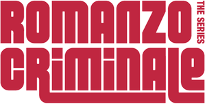 Romanzo Criminale: The Series