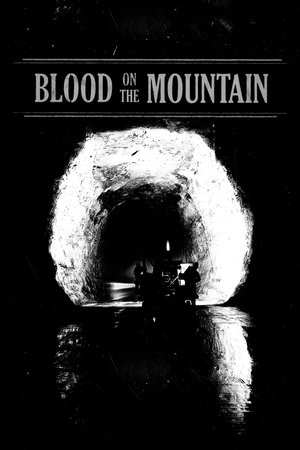 Blood on the Mountain