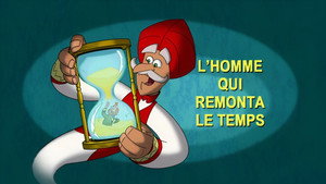 L’homme qui remonta le temps
