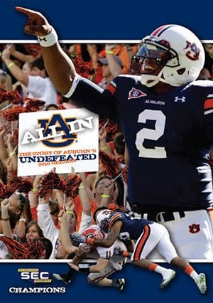 Image All In: The Story of Auburn's Undefeated 2010 Season