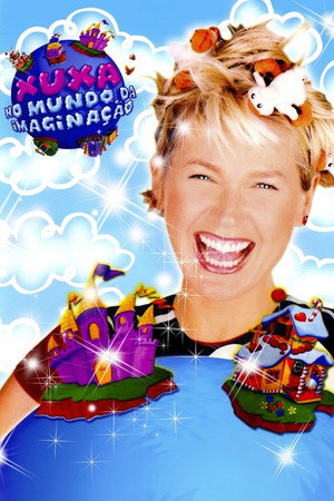 Xuxa no Mundo da Imaginação