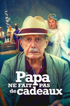 Poster Papa ne fait pas de cadeaux 2021