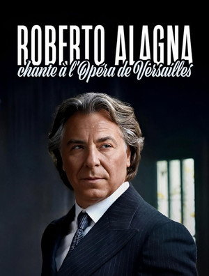 Roberto Alagna chante à Versailles