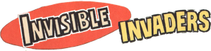 Invisible Invaders