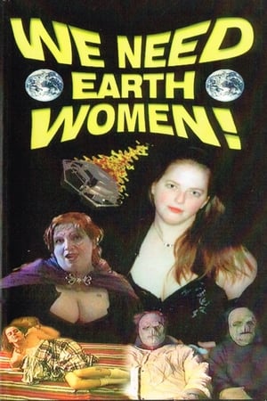 Poster We Need Earth Women! (1999)