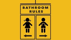 Bathroom Rules film complet