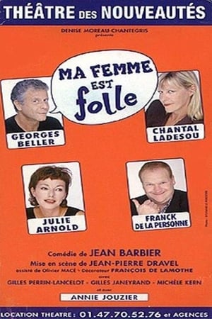 Poster Ma femme est folle 1999