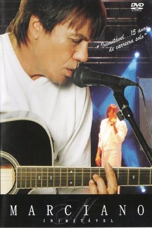 Nonton film Marciano Inimitável 15 Anos de Carreira Solo (2009) terbaru sub indo Nonton film Marciano Inimitável 15 Anos de Carreira Solo (2009) terbaru sub indo