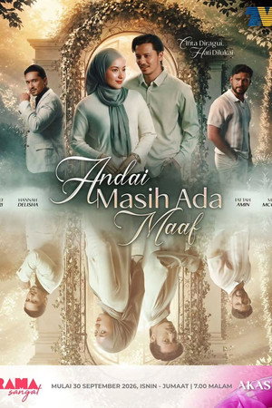 Andai Masih Ada Maaf Andai Masih Ada Maaf