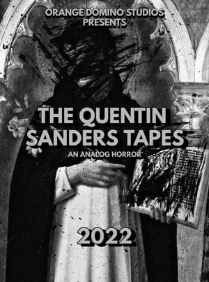 Poster The Quentin Sanders Tapes (2022)