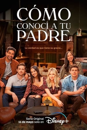 Cómo conocí a tu padre: Temporada 1