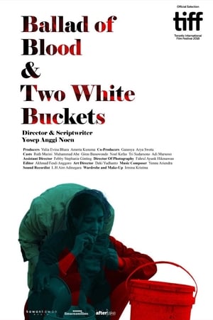 Poster Ballad of Blood and Two White Buckets (2018)
