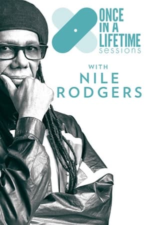 Poster Once in a Lifetime Sessions with Nile Rodgers ()