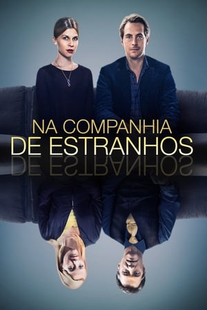 Assistir Na Companhia de Estranhos Online Grátis