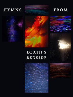 Hymns From Death's Bedside