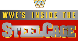 Inside the Steel Cage