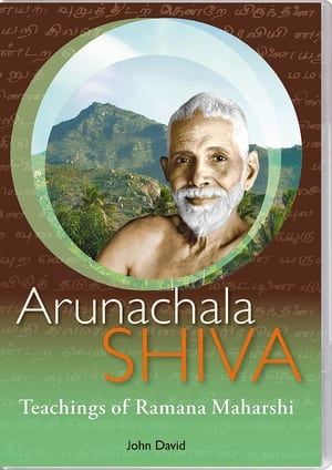 Poster Arunachala Shiva : Ramana Maharshi Life and Teaching (2013)