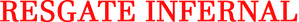 Resgate Infernal — Logos 1