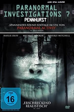 Poster Paranormal Investigations 7 - Pennhurst 2012