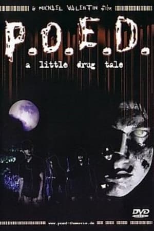 Image P.O.E.D. - A Little Drug Tale
