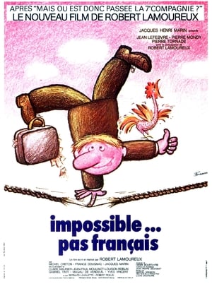 Poster Impossible Is Not French (1974)