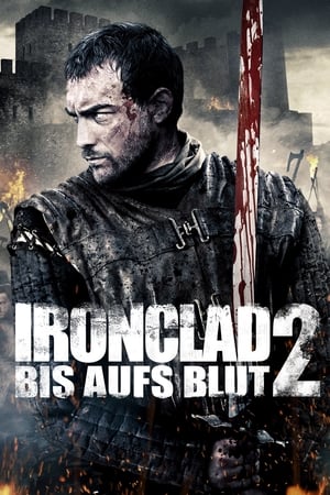 Ironclad 2 - Bis aufs Blut 2014