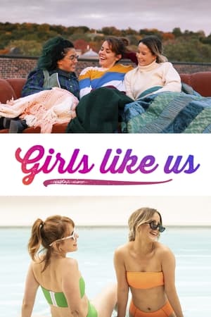 Girls like us 2019