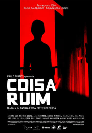 Poster Coisa Ruim 2006