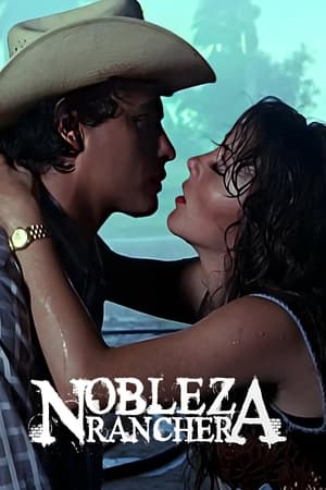 Nobleza ranchera (1977)