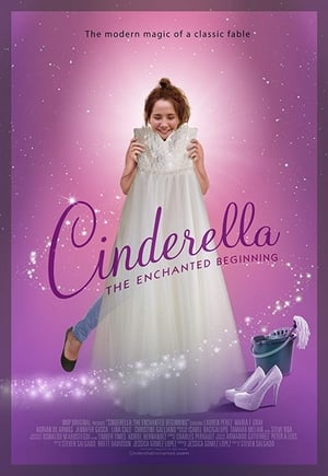 Poster Cinderella: The Enchanted Beginning 2018