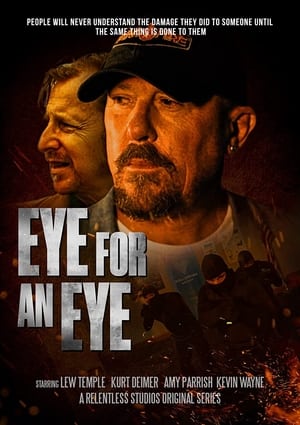 Click for trailer, plot details and rating of Eye For An Eye (2019)