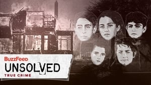 Buzzfeed Unsolved: True Crime The Mysterious Disappearance of the Sodder Children