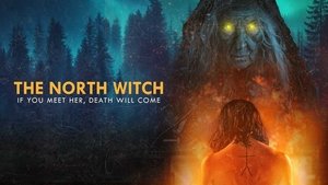 فيلم The North Witch 2024 مترجم