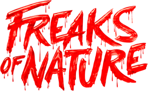 Freaks of Nature