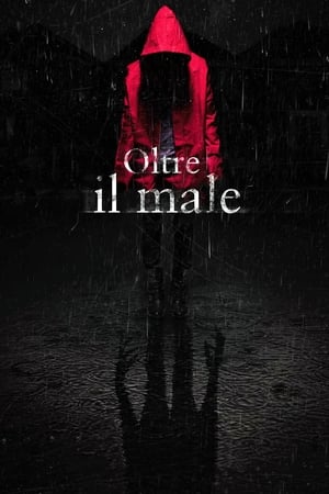 Poster Oltre il male 2014