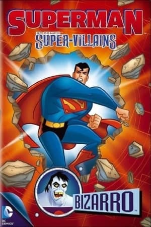 Image Superman Super Villains : Bizarro