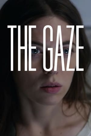 Poster The Gaze (2018)