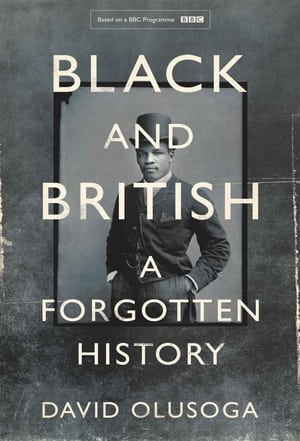watch-Black and British: A Forgotten History