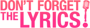 Don't Forget the Lyrics! — Logos 3