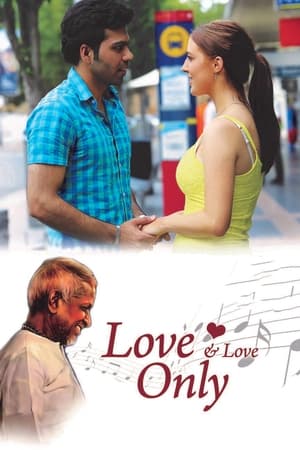 Love and Love Only poster