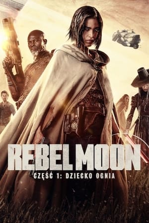 Image Rebel Moon – część 1: Dziecko ognia