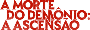 A Morte do Demônio: A Ascensão