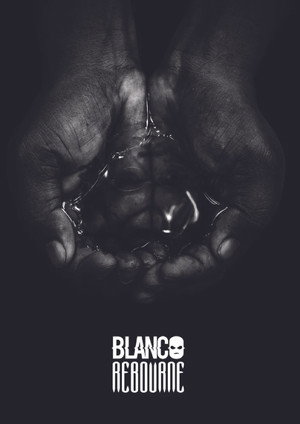 Blanco: Rebourne "The Untold Story"