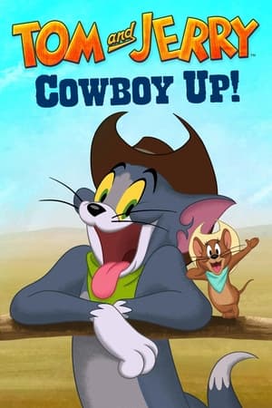 poster Tom and Jerry Cowboy Up!