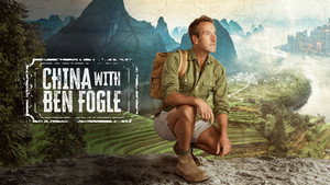 China with Ben Fogle