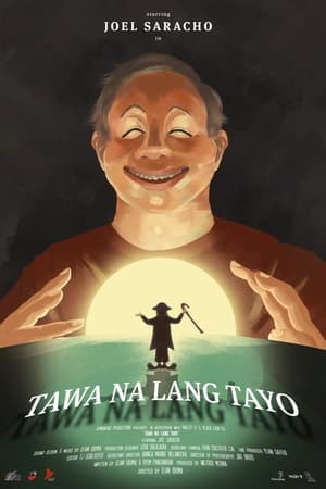 Poster Tawa Na Lang Tayo (2023)
