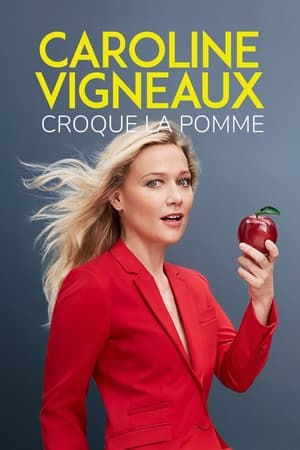 Poster di Caroline Vigneaux croque la pomme