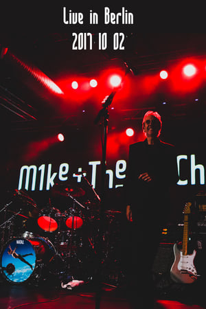 Poster Mike + The Mechanics | Live in Berlin 2017 (2017)