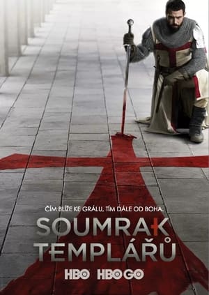 Poster Soumrak templářů 1. sezóna Pouť řetězů 2018